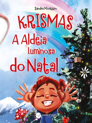 cover image of Krismas--A Aldeia Luminosa do Natal
